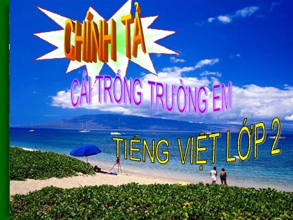 Bài giảng Chính tả 2 - Tuần 5 - Nghe-viết: Cái trống trường em