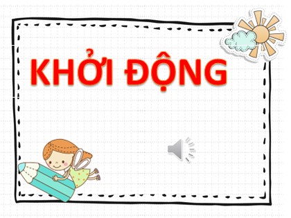 Bài giảng Tiếng Việt 2 (Kết nối tri thức với cuộc sống) - Chủ đề 5 - Bài 5: Ôn tập (Tiết 1)