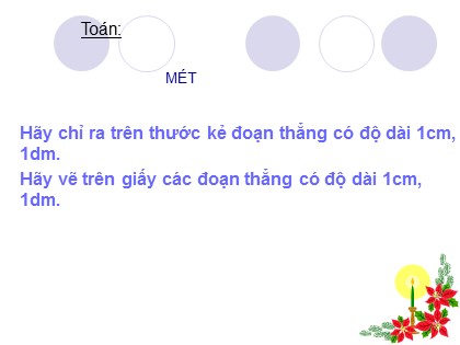 Bài giảng Toán 2 - Bài: Mét