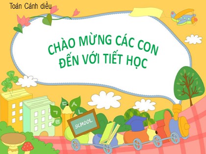 Bài giảng Toán học 2 (Cánh diều) - Bài 25: Bài toán liên quan đến phép cộng, phép trừ (Tiếp theo)