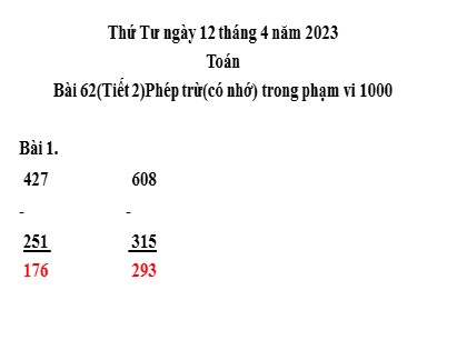 Bài giảng Toán Lớp 2 sách Kết nối tri thức với cuộc sống - Bài 62: Phép trừ có nhớ trong phạm vi 1000 - Tiết 2