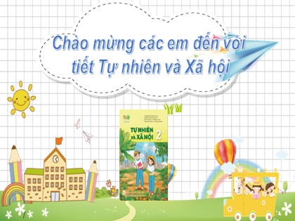 Bài giảng Tự nhiên và xã hội Lớp 2 sách Kết nối tri thức với cuộc sống - Bài 1: Các thế hệ trong gia đình