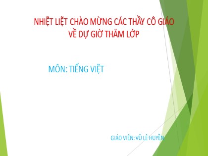 Bài giảng Tiếng Việt Lớp 2 sách Chân trời sáng tạo - Bài 11: Học chăm, học giỏi