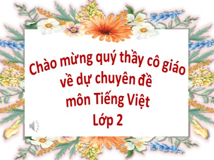 Bài giảng Tiếng Việt Lớp 2 sách Kết nối tri thức với cuộc sống - Bài 7: Cây xấu hổ