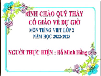 Bài giảng Tiếng Việt Lớp 2 sách Kết nối tri thức với cuộc sống - Nói và nghe: Kể chuyện Hai anh em