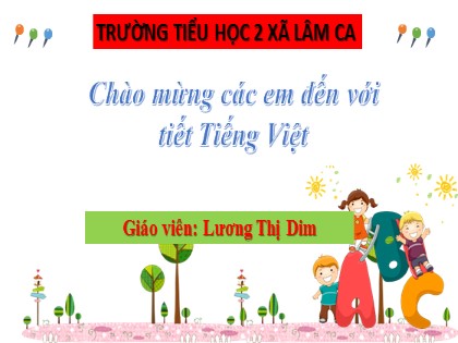 Bài giảng Tiếng Việt Lớp 2 sách Kết nối tri thức với cuộc sống - Bài 14: Em học vẽ