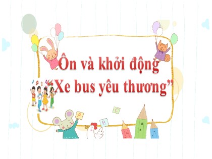 Bài giảng Tiếng Việt Lớp 2 sách Kết nối tri thức với cuộc sống - Bài: Cầu thủ dự bị