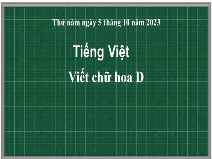 Bài giảng Tiếng Việt 2 (Kết nối tri thức với cuộc sống) - Bài 10: Thời khóa biểu - Nói và nghe: Kể chuyện Cậu bé ham học - Năm học 2023-2024