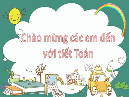 Bài giảng Toán học 2 (Kết nối tri thức với cuộc sống) - Bài 21: Luyện tập chung