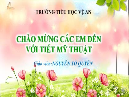 Bài giảng Mĩ thuật 2 - Chủ đề 2, Bài 2: Phương tiện giao thông (Tiết 1) - Nguyễn Tố Quyên