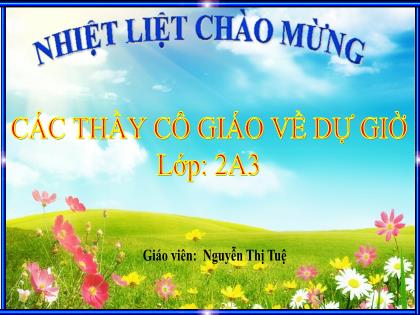 Bài giảng Toán 2 (Kết nối tri thức) - Bài 14: Luyện tập chung (Tiết 1) - Năm học 2023-2024