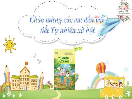 Bài giảng Tự nhiên và xã hội 2 (Kết nối tri thức) - Chủ đề 1, Tiết 1: Các thế hệ trong gia đình (Tiết 1)