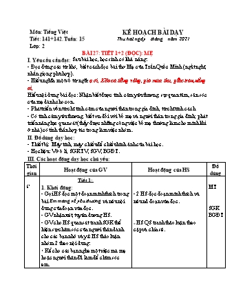 Giáo án Tiếng Việt 2 (Kết nối tri thức) - Tập đọc, Bài 27: Mẹ (Tiết 1+2)