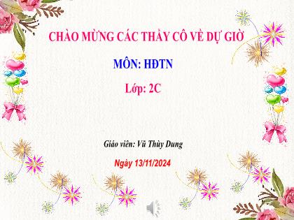 Bài giảng Hoạt động trải nghiệm 2 (Kết nối tri thức) - Bài 12: Biết ơn thầy cô (Tiết 2) - Năm học 2023-2024 - Vũ Thùy Dung