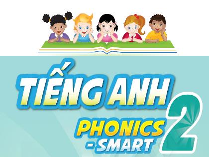 Bài giảng Tiếng Anh 2 (Phonics Smart) - Unit 4 - Lesson 4 - Trường Tiểu học Trần Tất Văn