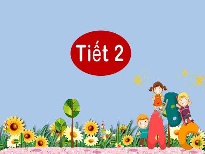 Bài giảng Tiếng Việt 2 (Kết nối tri thức) - Bài 7: Ngày hội đọc sách của chúng em (Tiết 2) - Trường Tiểu học Đoàn Lập