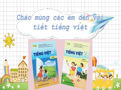 Bài giảng Tiếng Việt 2 (Kết nối tri thức) - Bài (Đọc): Làm việc thật là vui - Trường Tiểu học Đoàn Lập