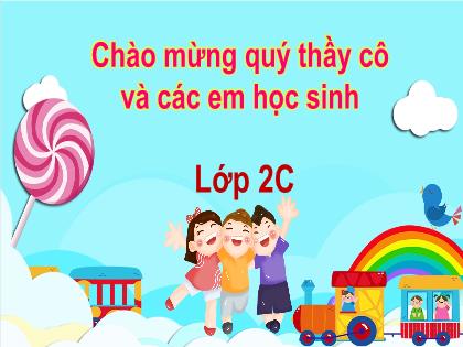 Bài giảng Tiếng Việt 2 (Kết nối tri thức) - Bài (Luyện từ và câu): Mở rộng vốn từ về tình cảm bạn bè. Dấu chấm, chấm hỏi, chấm than - Trường Tiểu học Đoàn Lập