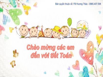 Bài giảng Toán 2 (Kết nối tri thức) - Bài 29: Ngày giờ, giờ phút - Trường Tiểu học Đoàn Lập
