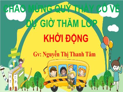 Bài giảng Toán 2 (Kết nối tri thức) - Bài 68: Luyện tập (Tiết 1) - Nguyễn Thị Thanh Tâm