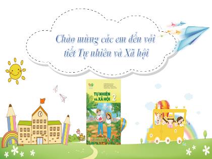 Bài giảng Tự nhiên xã hội 2 (Kết nối tri thức) - Bài 9: Giữ vệ sinh trường học -Trường Tiểu học Trần Tất Văn