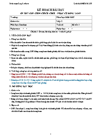 Giáo án Âm nhạc lớp 2 năm học 2026-2027 - Tuần 6 - Ôn hát con chim chích chòe. Nhạc cụ song loan (Tích hợp năng lực số và AI)